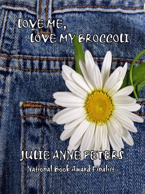 cover image of Love Me, Love My Broccoli